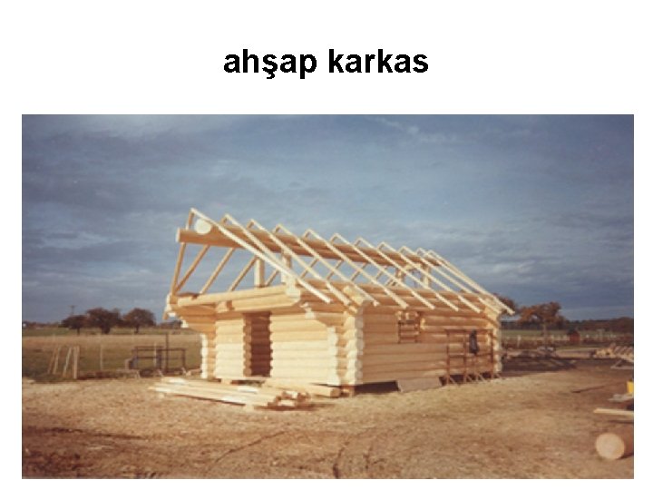 ahşap karkas 