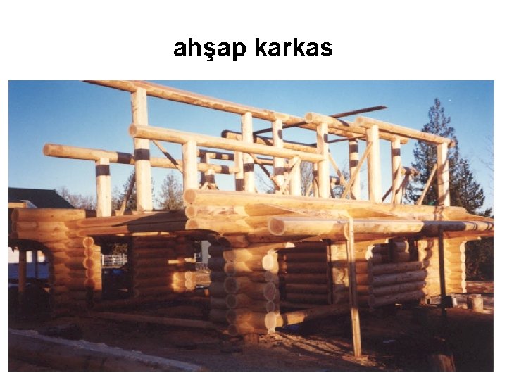 ahşap karkas 