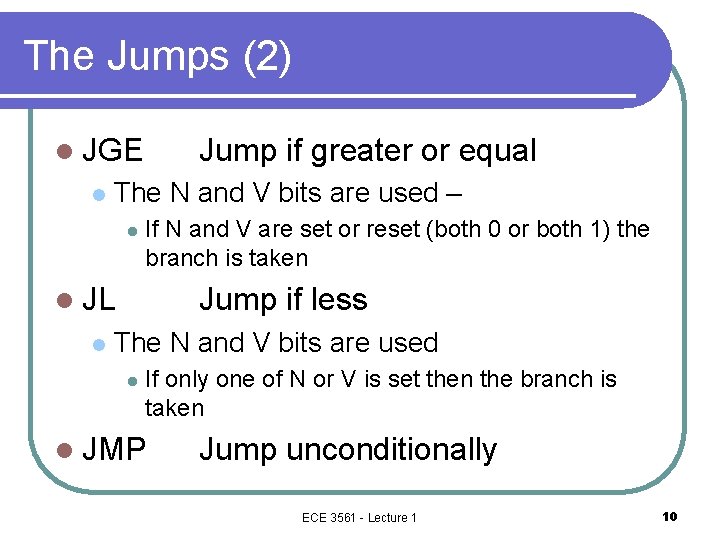The Jumps (2) l JGE l Jump if greater or equal The N and