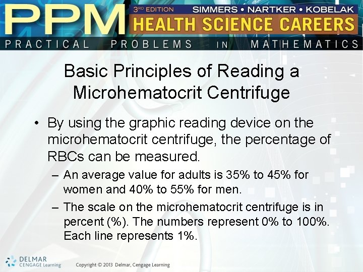 Basic Principles of Reading a Microhematocrit Centrifuge • By using the graphic reading device Basic Principles of Reading a Microhematocrit Centrifuge • By using the graphic reading device