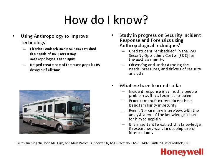 How do I know? • Using Anthropology to improve Technology • – Charles Leinbach