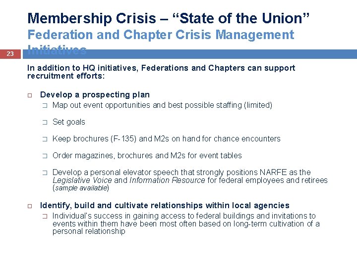 Membership Crisis – “State of the Union” 23 Federation and Chapter Crisis Management Initiatives