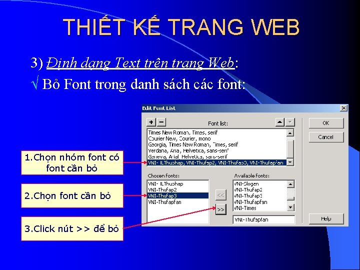 THIẾT KẾ TRANG WEB 3) Định dạng Text trên trang Web: Bỏ Font trong