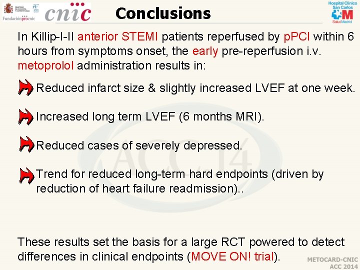 Conclusions In Killip-I-II anterior STEMI patients reperfused by p. PCI within 6 hours from