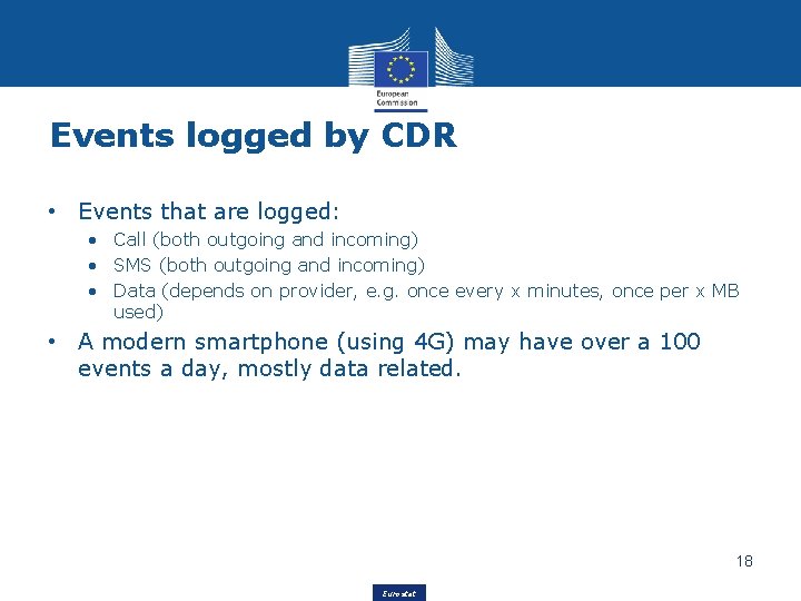 Events logged by CDR • Events that are logged: • Call (both outgoing and