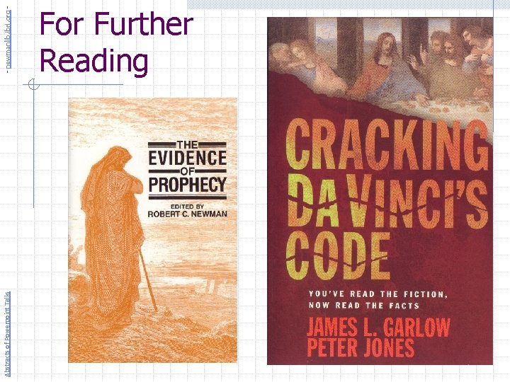 Abstracts of Powerpoint Talks - newmanlib. ibri. org - For Further Reading 