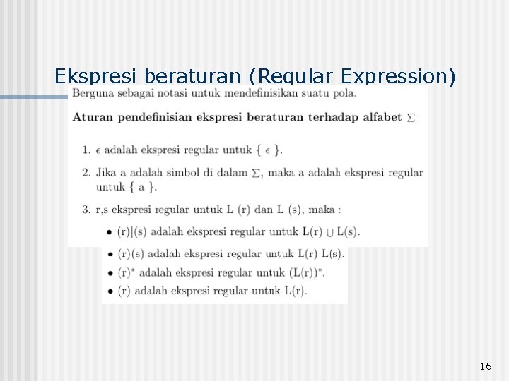 Ekspresi beraturan (Regular Expression) 16 