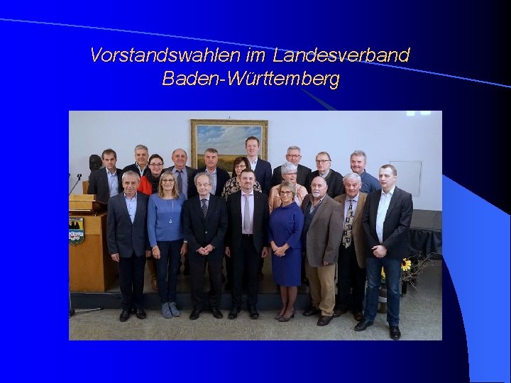 Vorstandswahlen im Landesverband Baden-Württemberg 