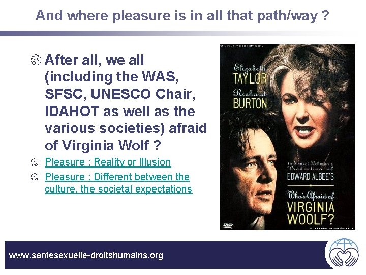 And where pleasure is in all that path/way ? After all, we all (including