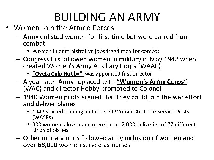 BUILDING AN ARMY • Women Join the Armed Forces – Army enlisted women for