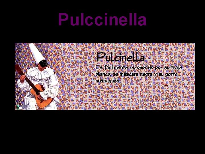 Pulccinella 