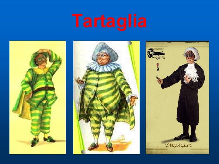 Tartaglia 
