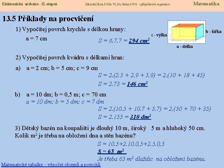 Elektronická učebnice - II. stupeň Matematika Základní škola Děčín VI, Na Stráni 879/2 –