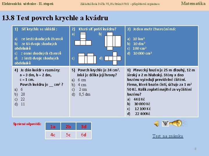 Elektronická učebnice - II. stupeň Základní škola Děčín VI, Na Stráni 879/2 – příspěvková