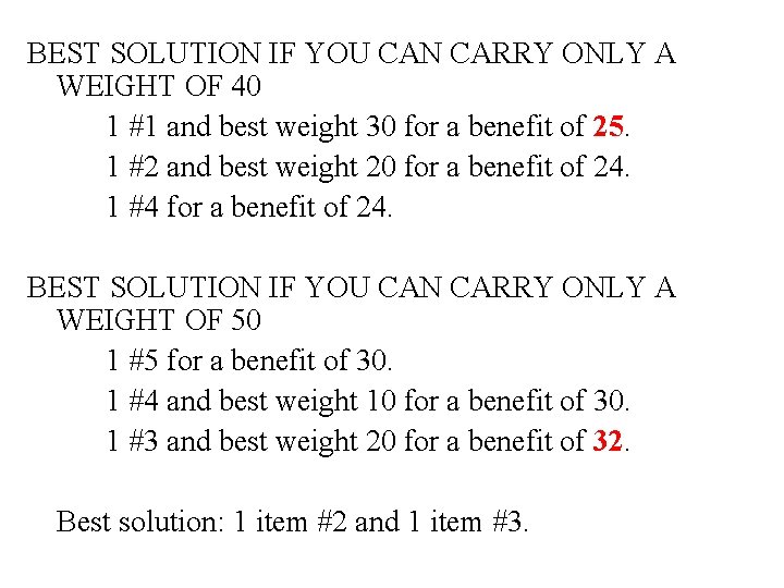 BEST SOLUTION IF YOU CAN CARRY ONLY A WEIGHT OF 40 1 #1 and