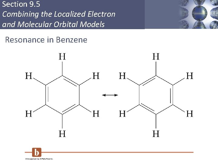 Section 9. 5 Combining the Localized Electron and Molecular Orbital Models Resonance in Benzene