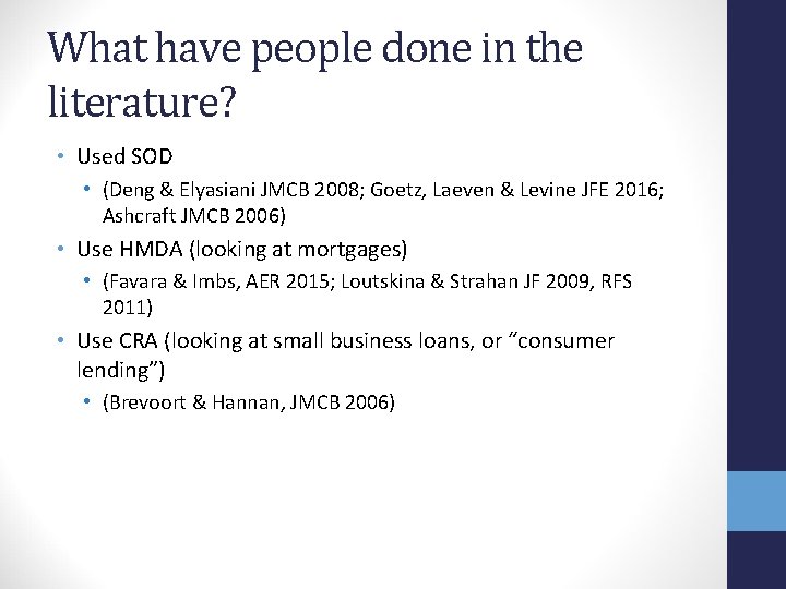 What have people done in the literature? • Used SOD • (Deng & Elyasiani