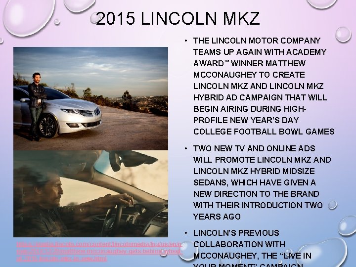 2015 LINCOLN MKZ • THE LINCOLN MOTOR COMPANY TEAMS UP AGAIN WITH ACADEMY AWARD™