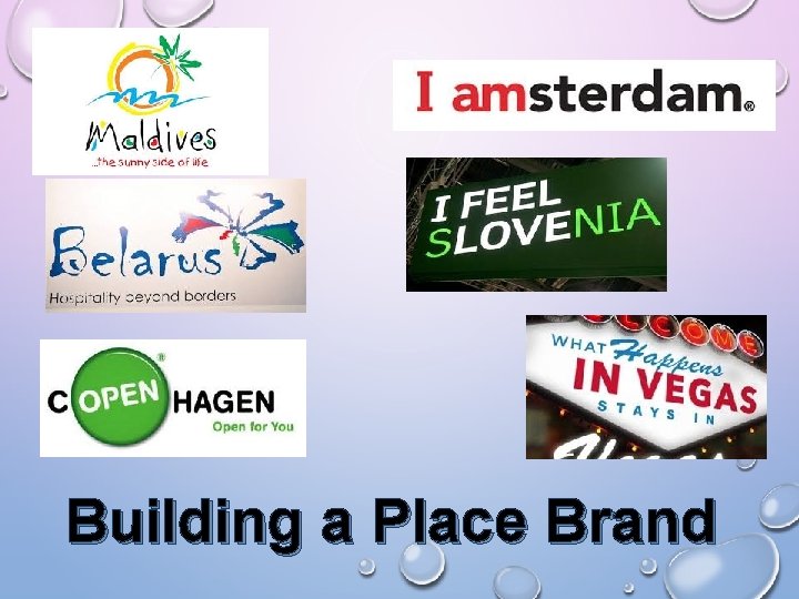 Building a Place Brand 