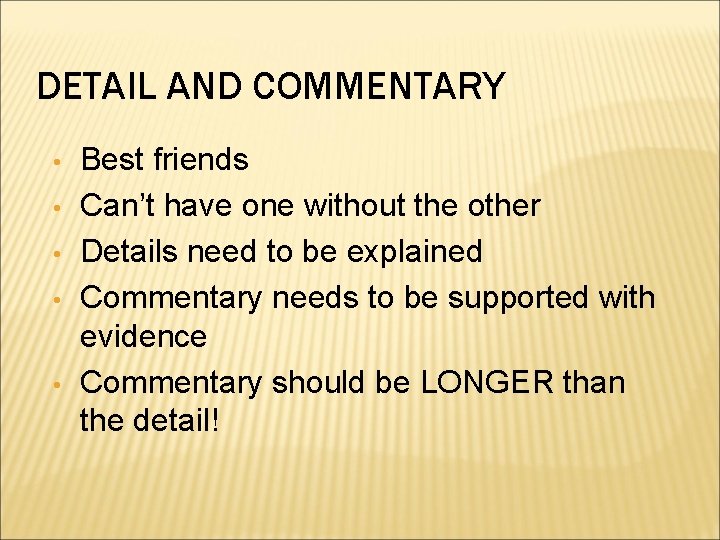 DETAIL AND COMMENTARY • • • Best friends Can’t have one without the other