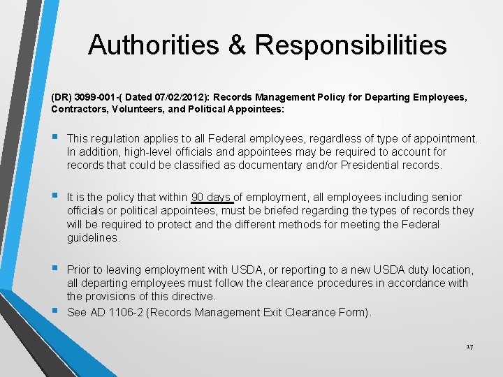 Authorities & Responsibilities (DR) 3099 -001 -( Dated 07/02/2012): Records Management Policy for Departing