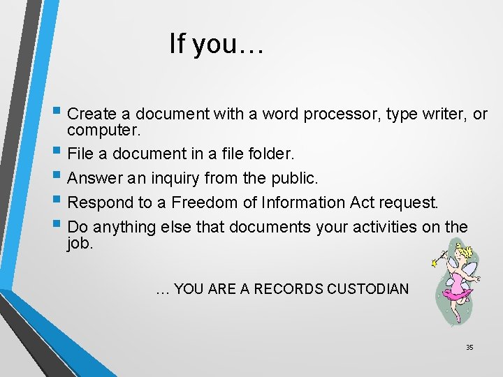 If you… § Create a document with a word processor, type writer, or computer.