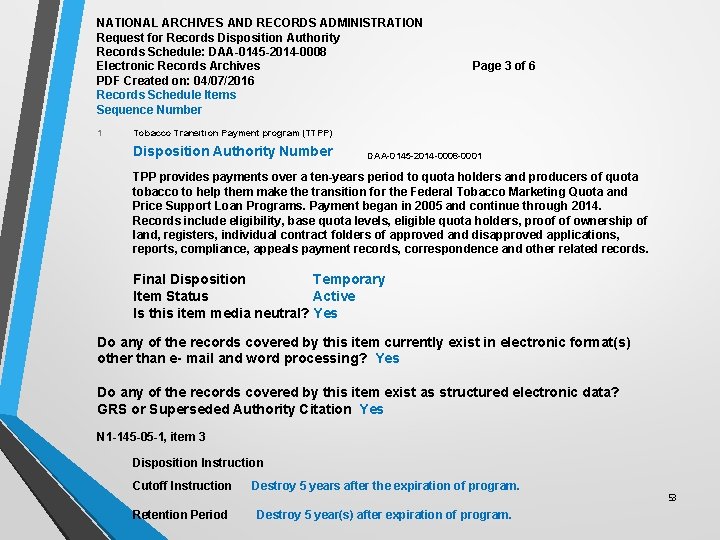 NATIONAL ARCHIVES AND RECORDS ADMINISTRATION Request for Records Disposition Authority Records Schedule: DAA-0145 -2014
