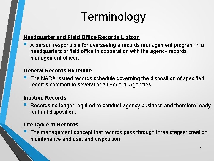 Terminology Headquarter and Field Office Records Liaison § A person responsible for overseeing a