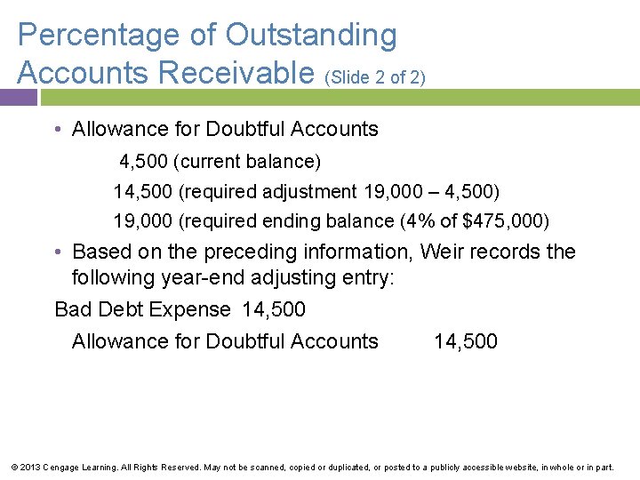 Percentage of Outstanding Accounts Receivable (Slide 2 of 2) • Allowance for Doubtful Accounts