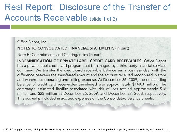 Real Report: Disclosure of the Transfer of Accounts Receivable (slide 1 of 2) ©