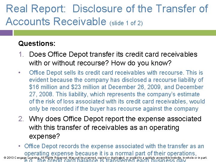 Real Report: Disclosure of the Transfer of Accounts Receivable (slide 1 of 2) Questions: