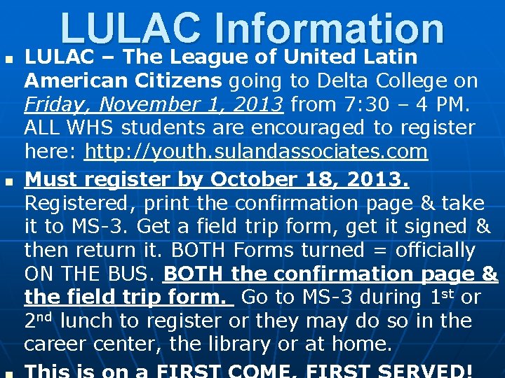 n n LULAC Information LULAC – The League of United Latin American Citizens going