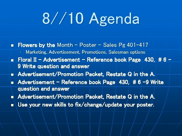 8//10 Agenda n Flowers by the Month – Poster – Sales Pg 401 -417