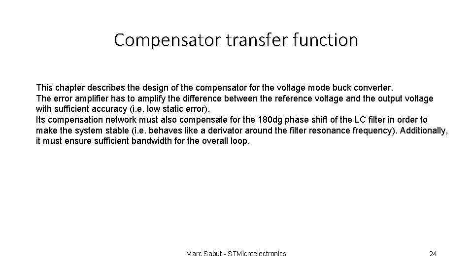 Compensator transfer function This chapter describes the design of the compensator for the voltage