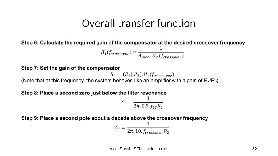 Overall transfer function Marc Sabut - STMicroelectronics 32 