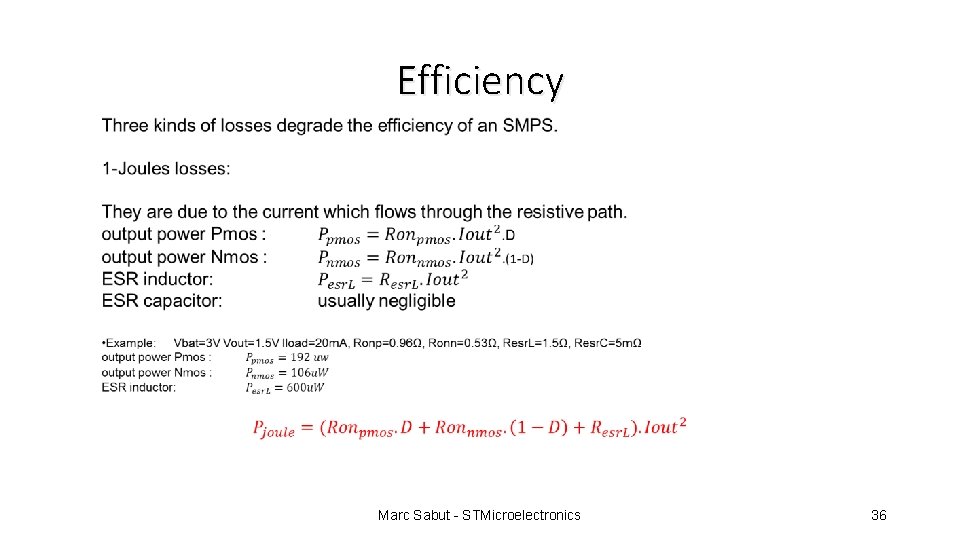 Efficiency Marc Sabut - STMicroelectronics 36 