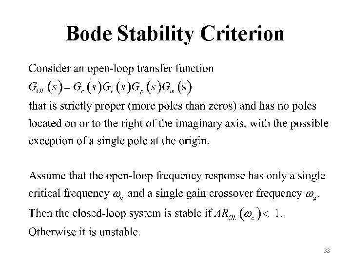 Bode Stability Criterion 33 Bode Stability Criterion 33