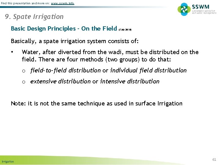 Find this presentation and more on: www. ssswm. info. 9. Spate Irrigation Basic Design