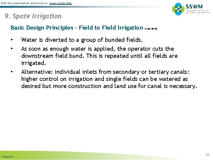 Find this presentation and more on: www. ssswm. info. 9. Spate Irrigation Basic Design