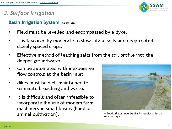Find this presentation and more on: www. ssswm. info. 3. Surface Irrigation Basin Irrigation