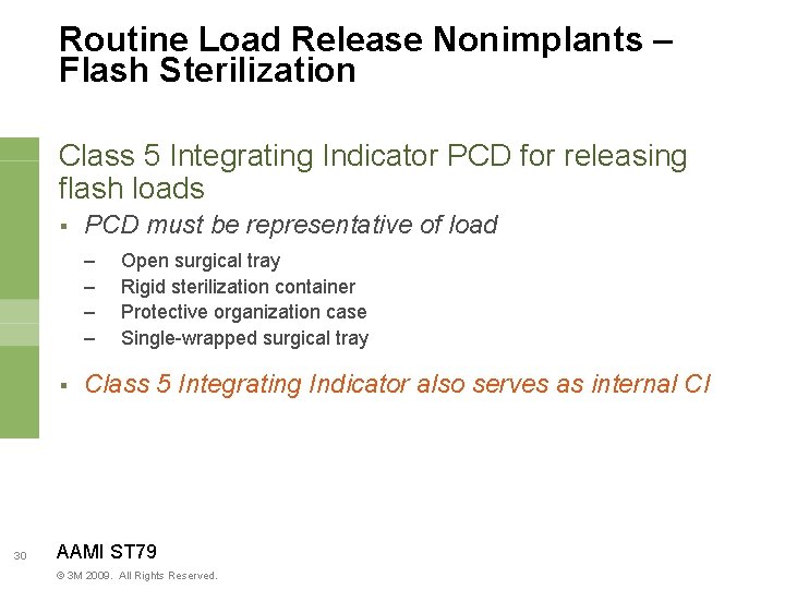 Routine Load Release Nonimplants – Flash Sterilization Class 5 Integrating Indicator PCD for releasing