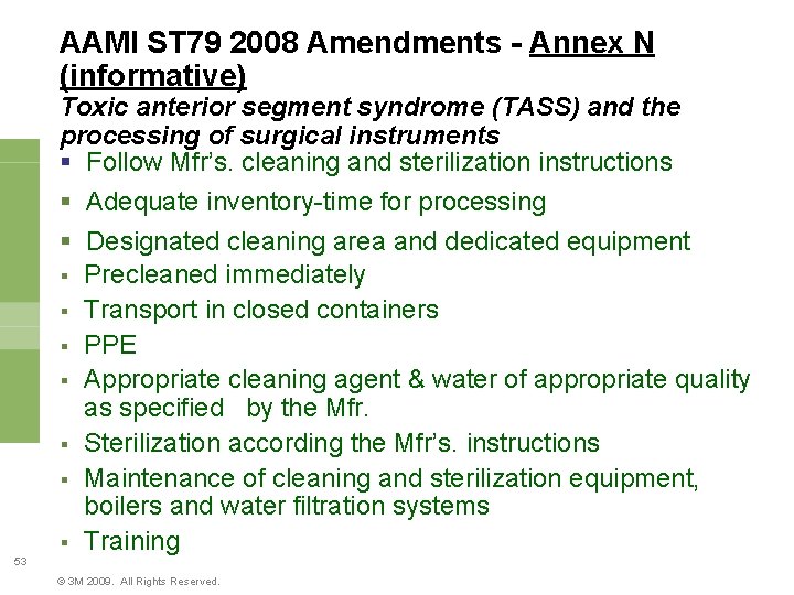 AAMI ST 79 2008 Amendments - Annex N (informative) Toxic anterior segment syndrome (TASS)