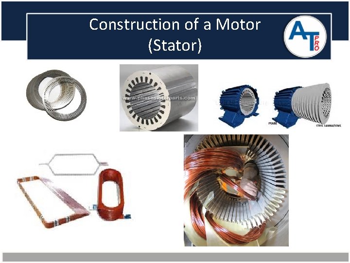 Construction of a Motor (Stator) 