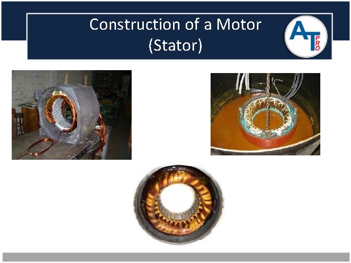 Construction of a Motor (Stator) 