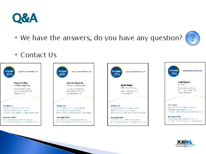 Q&A We have the answers, do you have any question? Contact Us 