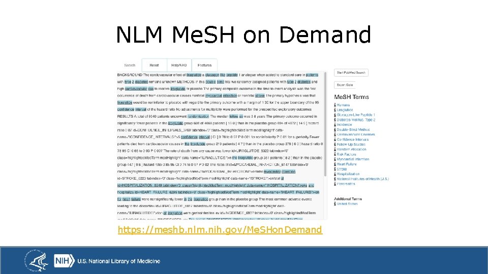 NLM Me. SH on Demand https: //meshb. nlm. nih. gov/Me. SHon. Demand 