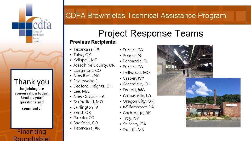 CDFA Brownfields Technical Assistance Program Project Response Teams Previous Recipients: Thank you for joining