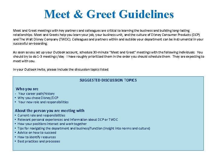Meet & Greet Guidelines Meet and Greet meetings with key partners and colleagues are
