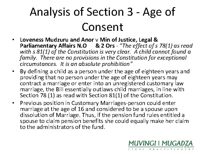 Analysis of Section 3 - Age of Consent • Loveness Mudzuru and Anor v