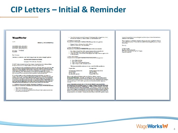 CIP Letters – Initial & Reminder 4 